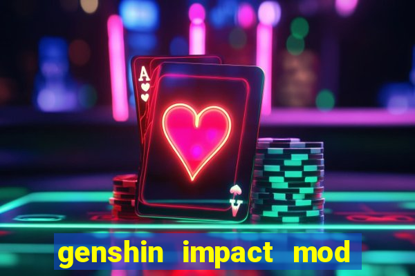 genshin impact mod menu 2024